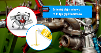 Zmieniaj olej silnikowy min. co 15 tys. kilometrów